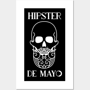 HIPSTER DE MAYO in White Type Posters and Art